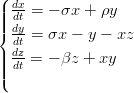 ( dx
|||| dt = − σx + ρy
|{ ddyt = σx − y − xz
| dz
|||| dt = − βz + xy
(
